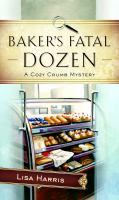 Baker_s_Fatal_Dozen__A_Cozy_Crumb_Mystery