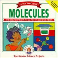 Janice_VanCleave_s_molecules