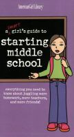A_smart_girl_s_guide_to_starting_middle_school