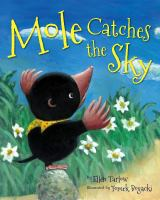 Mole_catches_the_sky