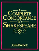 A_complete_concordance_of_Shakespeare_or_Verbal_Index_to_Words__Phrases_and_Passages_in_the_Dramatic_Works_of_Shakespeare___with_a_Supplementary_Concordance_to_the_Poems
