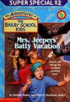 Mrs__Jeepers__batty_vacation