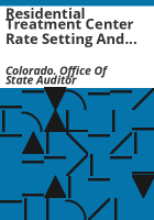 Residential_treatment_center_rate_setting_and_monitoring