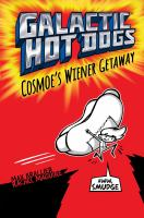 Galactic_hot_dogs__1_Cosmoe_s_wiener_getaway