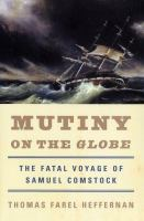 Mutiny_on_the_Globe___the_Fatal_Voyage_of_Samuel_Comstock