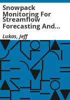 Snowpack_monitoring_for_streamflow_forecasting_and_drought_planning