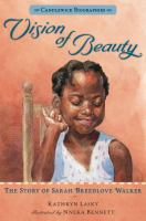 Vision_Of_Beauty__The_Story_Of_Sarah_Breedlove_Walker