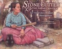 The_stone_cutter___the_Navajo_maiden