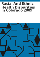 Racial_and_ethnic_health_disparities_in_Colorado_2009