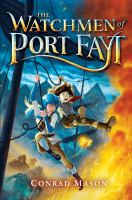 The_watchmen_of_Port_Fayt