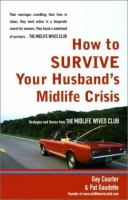How_to_survive_your_husband_s_midlife_crisis