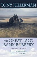 The_great_Taos_bank_robbery_and_other_true_stories