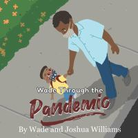Wade_through_the_pandemic