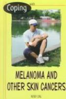 Coping_with_melanoma_and_other_skin_cancers