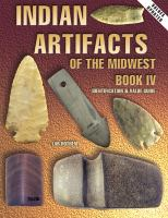 Indian_artifacts_of_the_midwest_book_IV