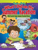 What_I_did_on_my_summer_vacation