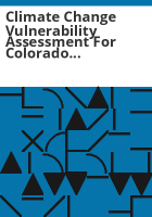 Climate_change_vulnerability_assessment_for_Colorado_Bureau_of_Land_Management