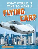 What_would_it_take_to_make_a_flying_car_