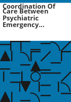 Coordination_of_care_between_psychiatric_emergency_services_and_outpatient_treatment_for_Access_Behavioral_Care