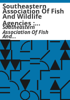 Southeastern_Association_of_Fish_and_Wildlife_Agencies___Proceedings_of_the_annual_conference
