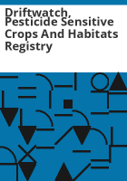 Driftwatch__pesticide_sensitive_crops_and_habitats_registry