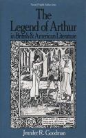 The_legend_of_Arthur_in_British_and_American_literature