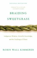 Braiding_sweetgrass__Colorado_State_Library_Book_Club_Collection_