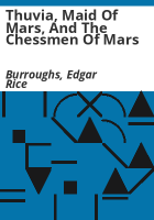 Thuvia__maid_of_Mars__and_The_chessmen_of_Mars