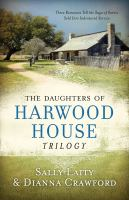 The_daughters_of_Harwood_House_trilogy