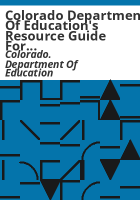 Colorado_Department_of_Education_s_resource_guide_for_schools_and_districts