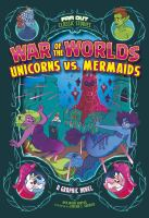 War_of_the_worlds--Unicorns_vs__Mermaids