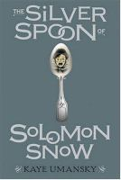 Solomon_Snow_and_the_silver_spoon