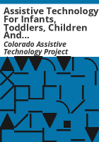 Assistive_technology_for_infants__toddlers__children_and_youth_with_disabilities