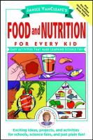 Janice_VanCleave_s_food_and_nutrition_for_every_kid