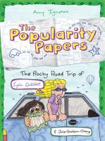 The_popularity_papers__book_four__the_rocky_road_trip_of_Lydia_Goldblatt___Julie_Grahm-Chang