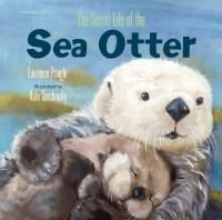 The_secret_life_of_the_sea_otter