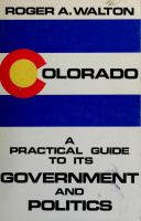 Colorado__a_practical_guide_to_its_government_and_politics