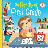 My_first_day_of_first_grade