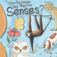 How_do_animals_use_their_five_senses_