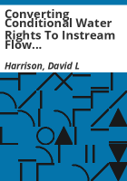 Converting_conditional_water_rights_to_instream_flow_protection