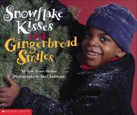 Snowflake_kisses_and_gingerbread_smiles