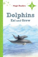 Dolphins_eat_and_grow