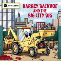 Barney_Backhoe_and_the_big_city_dig