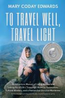 To_travel_well__travel_light