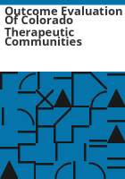 Outcome_evaluation_of_Colorado_therapeutic_communities