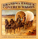 Grandma_Essie_s_covered_wagon