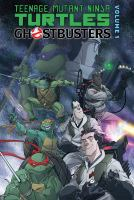 Teenage_Mutant_Ninja_Turtles_Ghostbusters__Vol__1