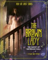 The_Brown_Lady__the_ghost_of_Raynham_Hall