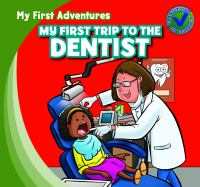 My_first_trip_to_the_dentist